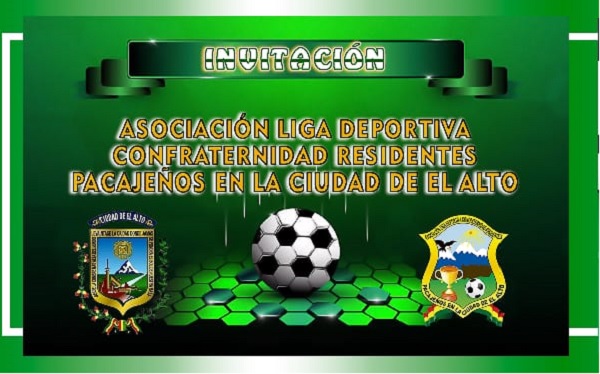XXXII Aniversario de la Asociación Liga Deportiva de Confraternidad Residentes PACAJEÑOS este sábado 12 de Noviembre en la Ciudad de EL ALTO!!!!!!