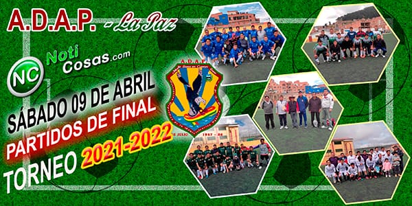 NotiCosas estará el sábado 9 de abril en la Final del Torneo SENIOR 2022 DE A.D.A.P. - LA PAZ, en la cancha Litoral de Vino Tinto!!!!!!